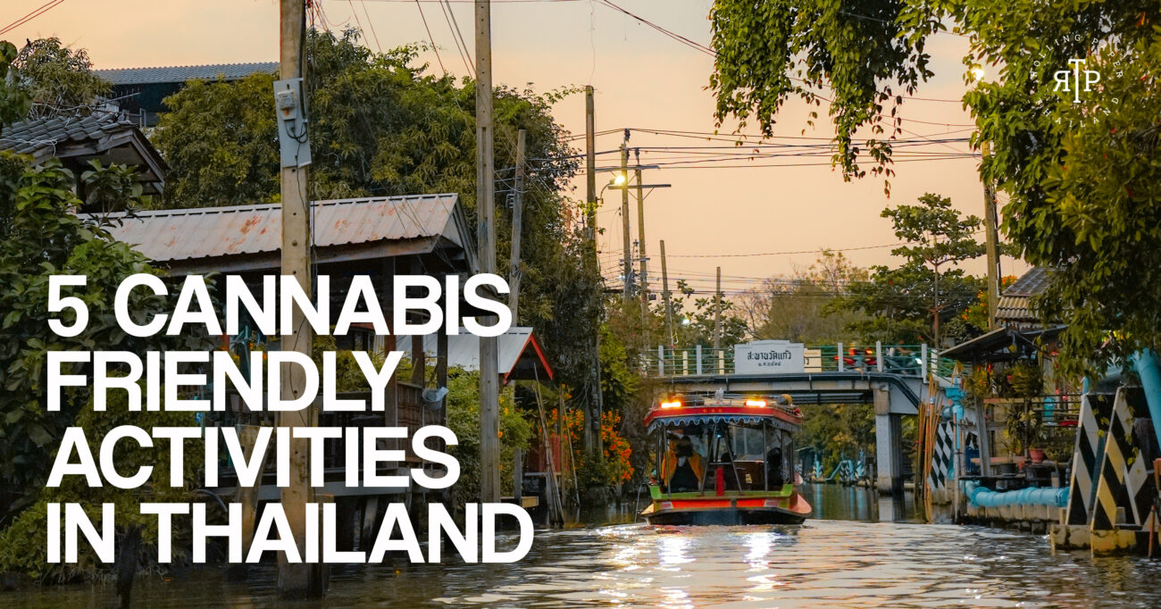 Cannabis Friendly Activities